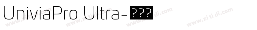 UniviaPro Ultra字体转换
